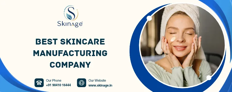 Best Skincare Manufacturing Company